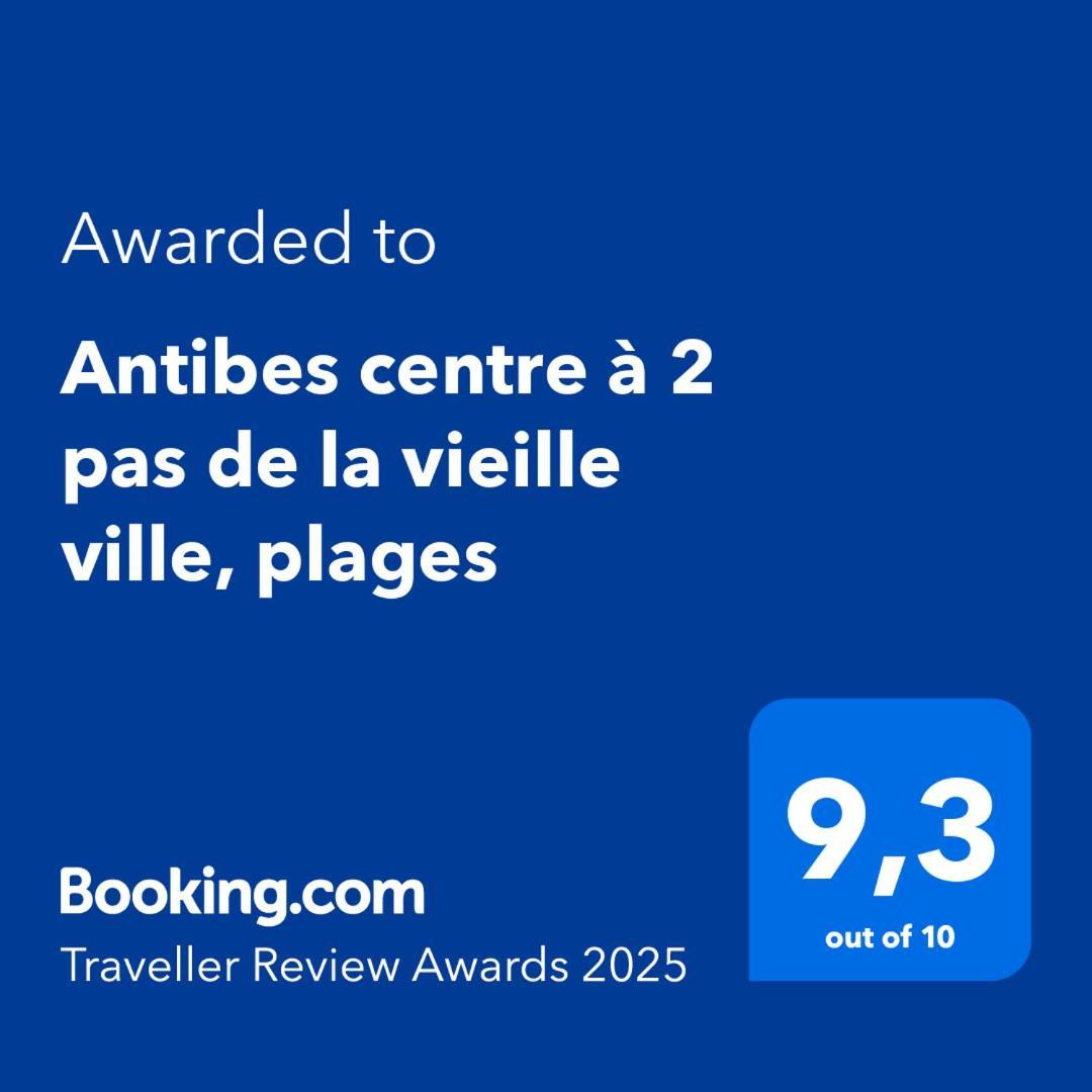 Antibes Centre A 2 Pas De La Vieille Ville, Plages Exterior foto